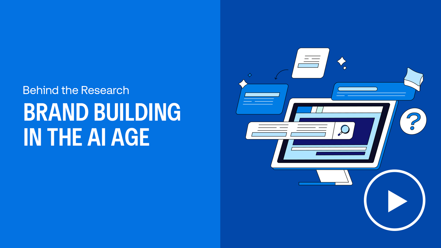 Behind the Research: Brand Building in the AI Age report cover page