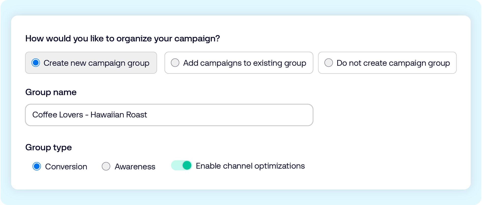 Campaign setup form in The Trade Desk platform with ‘Create new campaign group’ selected, group name ‘Coffee Lovers - Hawaiian Roast’, Conversion group type, and channel optimizations enabled.