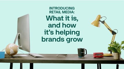 Introducing retail media and how it helps brands grow through data‑driven digital advertising