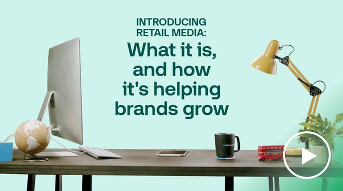 Introducing retail media and how it helps brands grow through data‑driven digital advertising