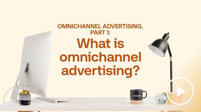 Explaining omnichannel advertising and how unified messaging reaches audiences across every digital touchpoint