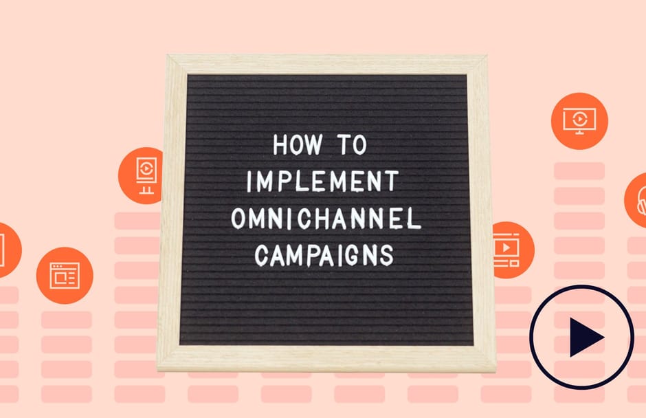 "How to implement omnichannel campaigns"