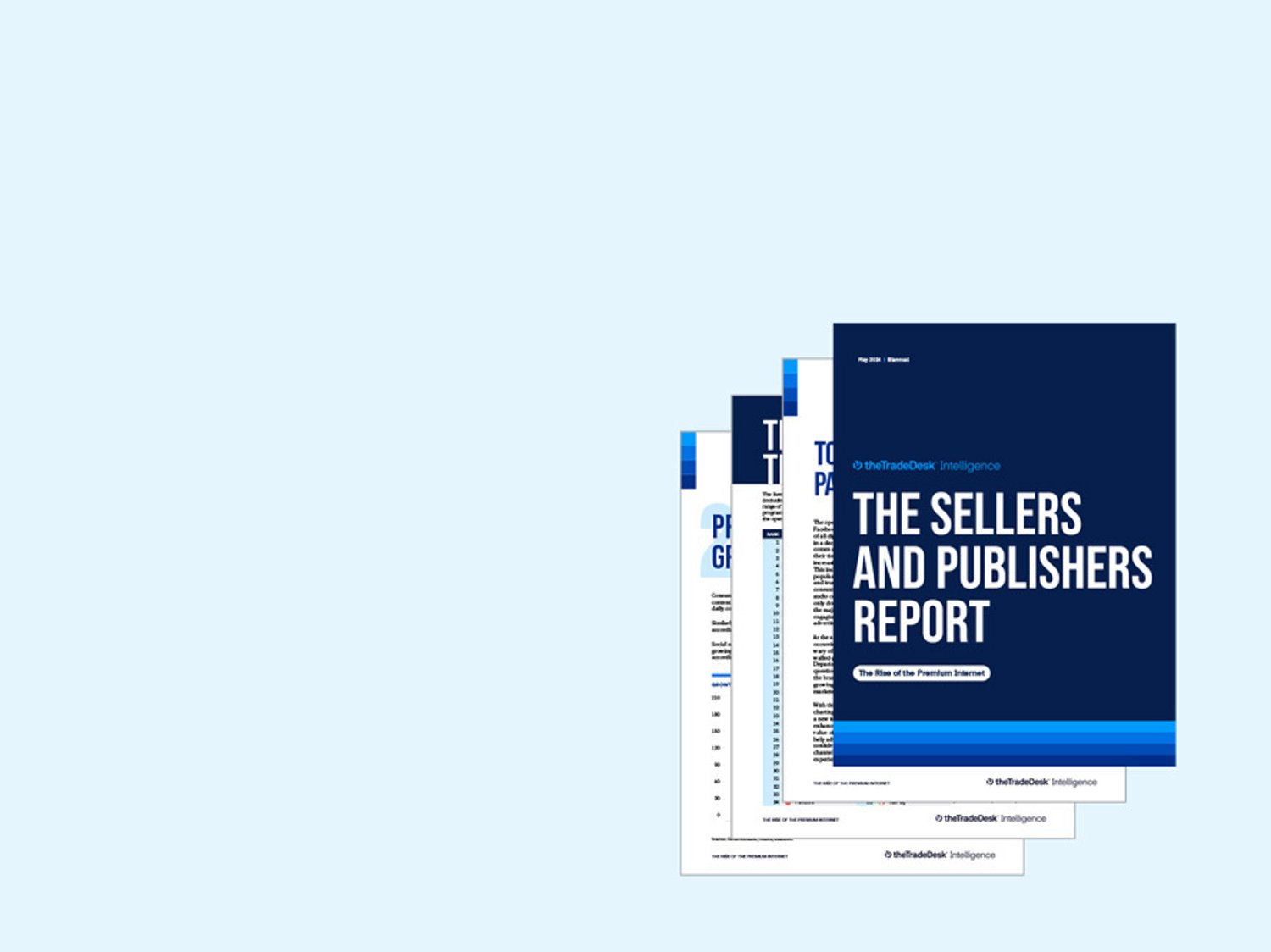 The Sellers and Publisher's Report by The Trade Desk