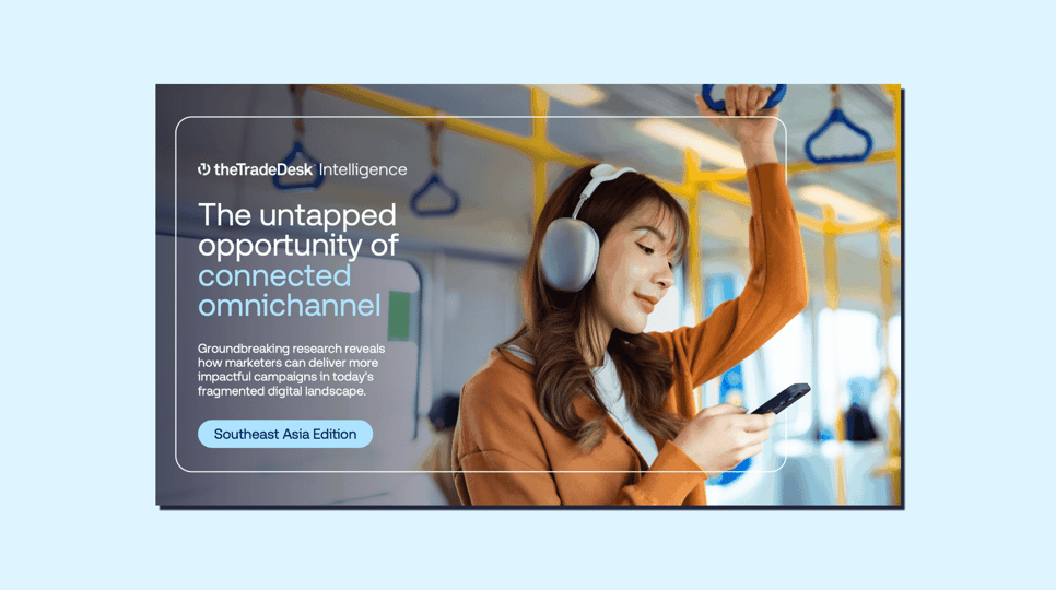 The Trade Desk Intelligence - SEA Omnichannel Report cover