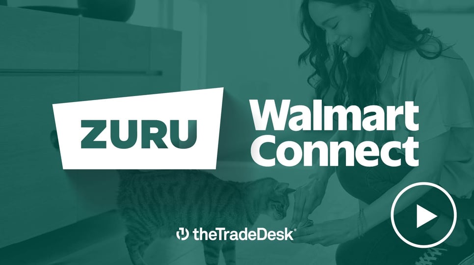 Promotional image featuring ZURU, Walmart Connect, and The Trade Desk logos overlaid on a scene of a woman smiling while feeding a cat, with a play button icon indicating video content.